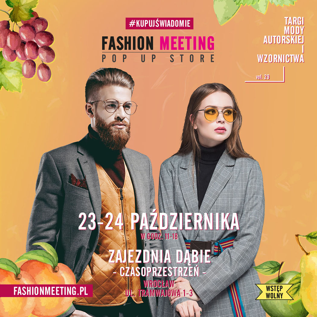 Targi mody autorskiej i wzornictwa Fashion Meeting – świadoma moda od polskich projektantów!